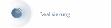 Realisierung